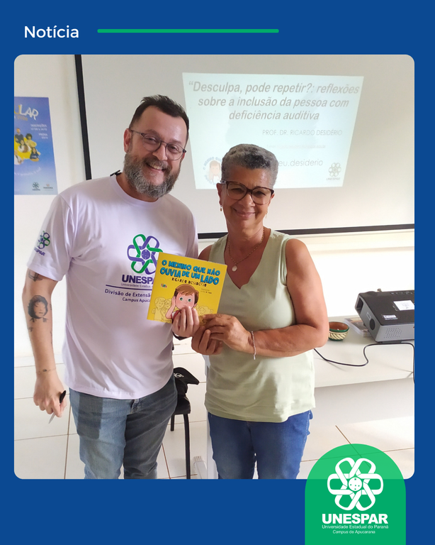 UNAPI recebe Prof. Dr. Ricardo Desidério para minicurso sobre inclusão da pessoa com deficiência auditiva