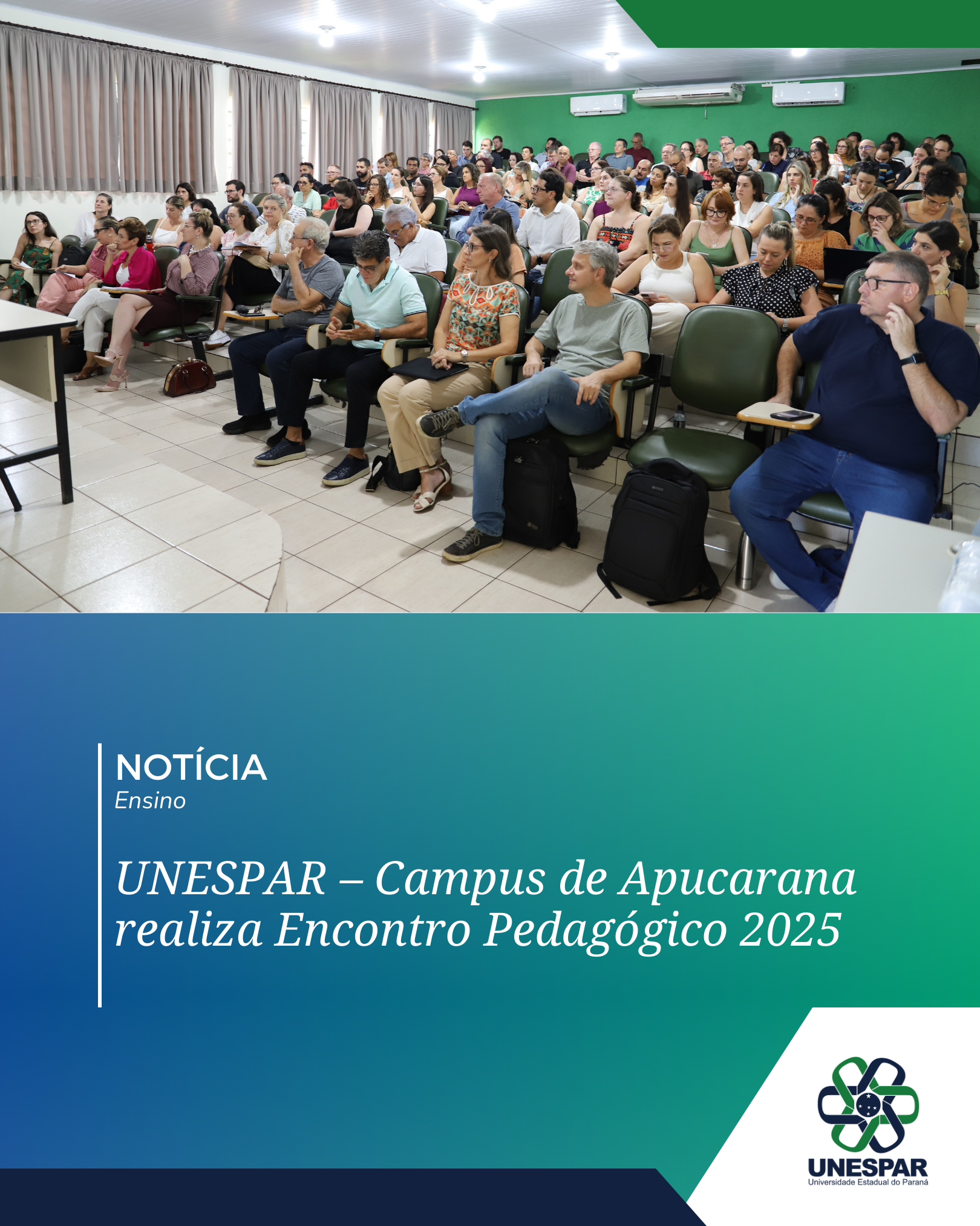 UNESPAR – Campus de Apucarana realiza Encontro Pedagógico 2025