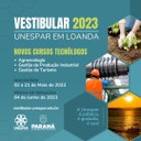 Unespar abre inscrições para o Vestibular dos novos cursos tecnólogos ofertados na cidade de Loanda