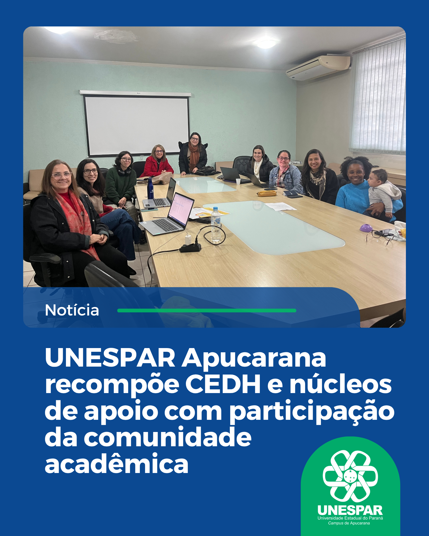 UNESPAR Apucarana recompõe CEDH e núcleos de apoio com participação da comunidade acadêmica