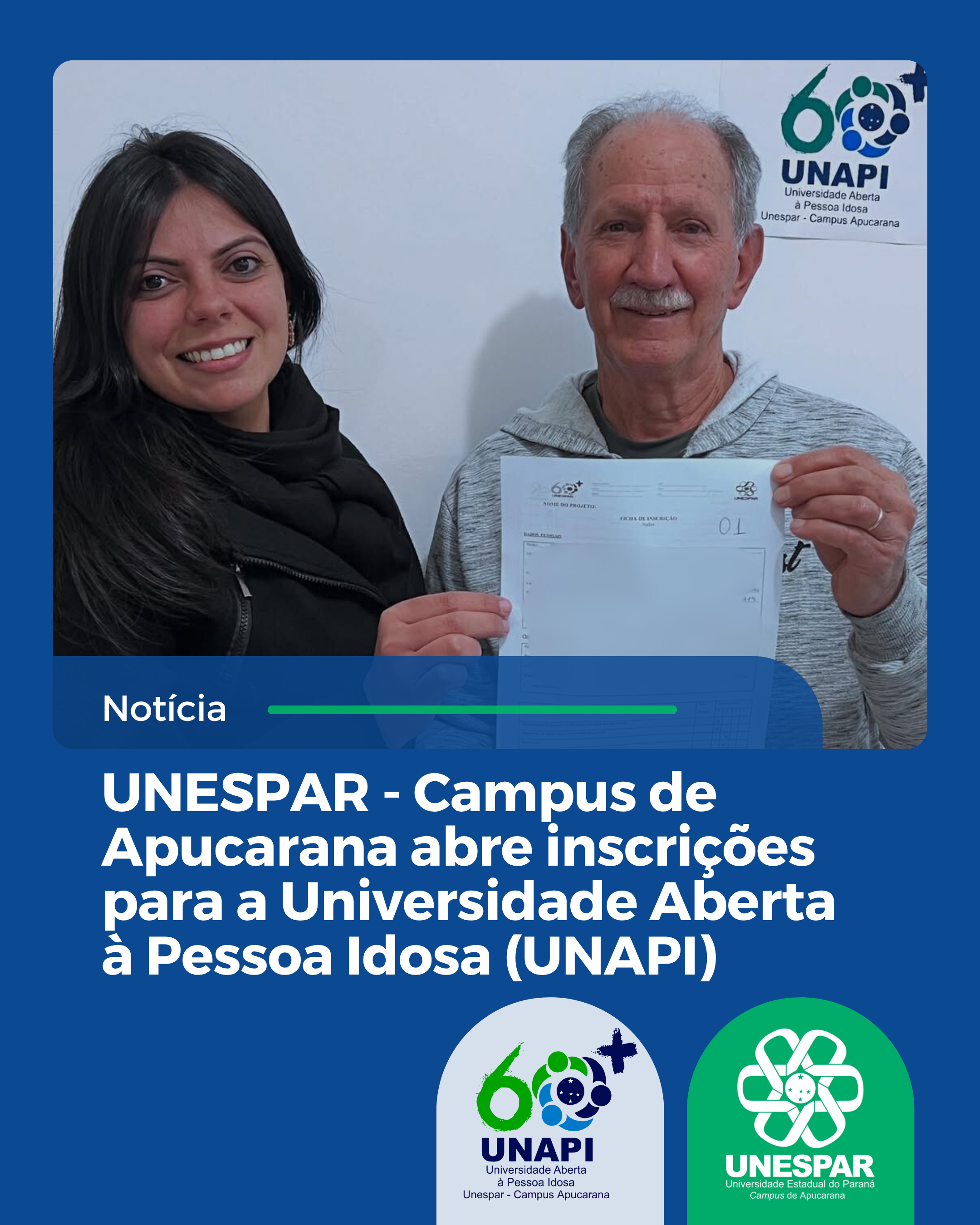UNESPAR - Campus de Apucarana abre inscrições para a Universidade Aberta à Pessoa Idosa (UNAPI)