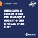 UNESPAR Campus de Apucarana, informa sobre as mudanças do atendimento no setor de protocolo a partir de 09/11.