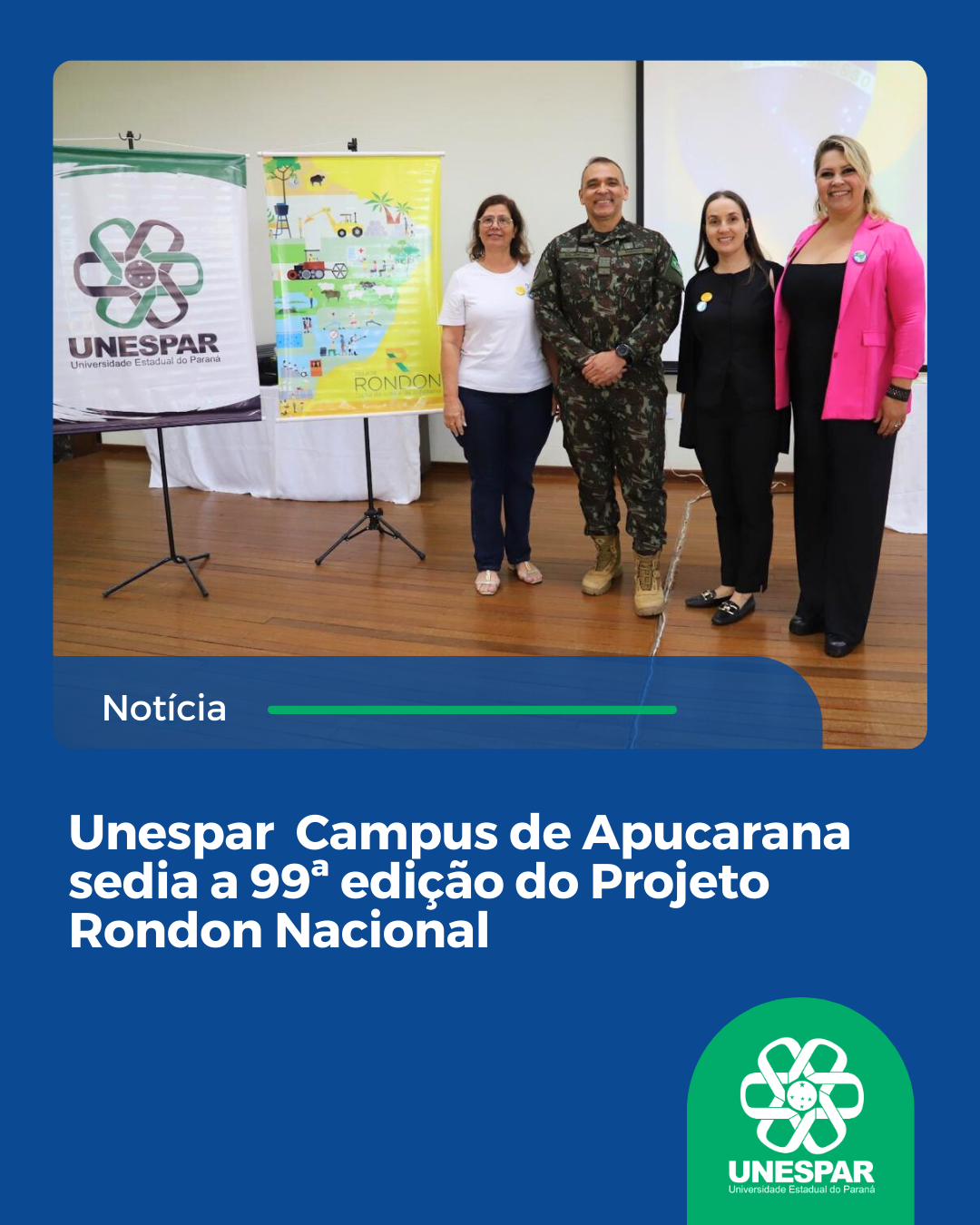Unespar Campus de Apucarana sedia a 99ª edição do Projeto Rondon Nacional