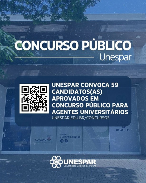 Unespar convoca 59 candidatos(as) aprovados em Concurso Público para Agentes Universitários Unespar convoca 59 candidatos(as) aprovados em Concurso Público para Agentes Universitários