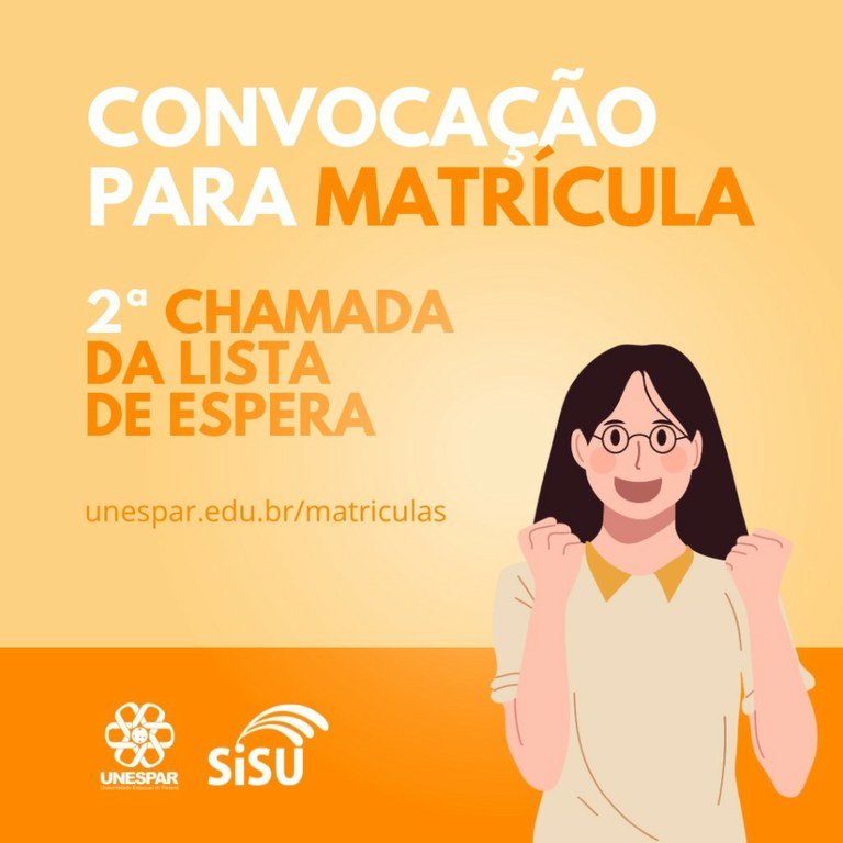 Unespar convoca aprovados da segunda chamada da lista de espera do SiSU para matrícula