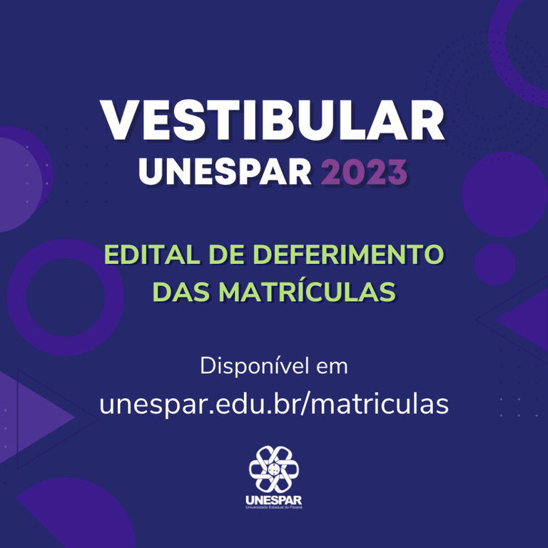 Deferimento matrículas 1 chamada Vestibular Unespar 2023