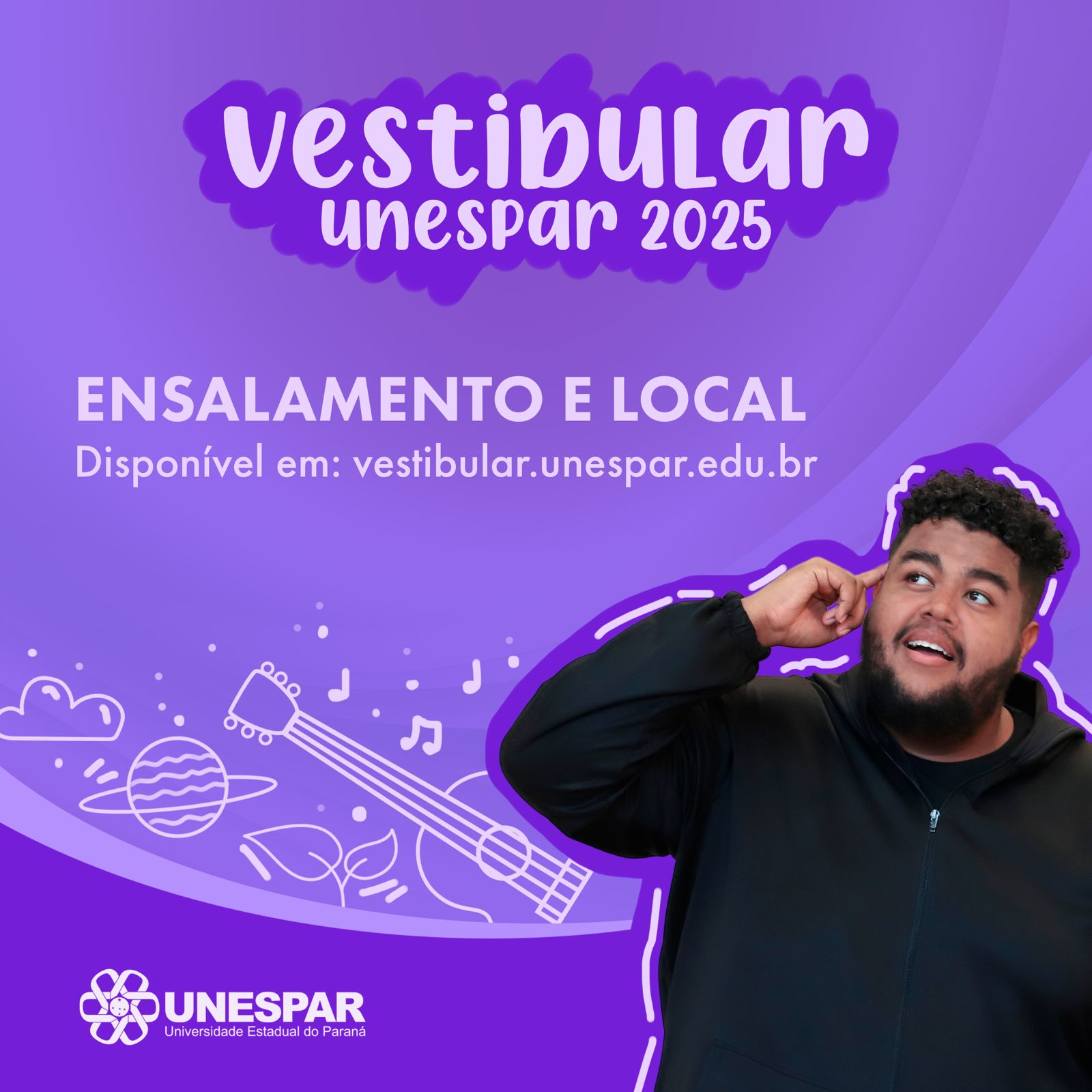 Unespar divulga edital de Ensalamento das inscrições para o Vestibular 2025