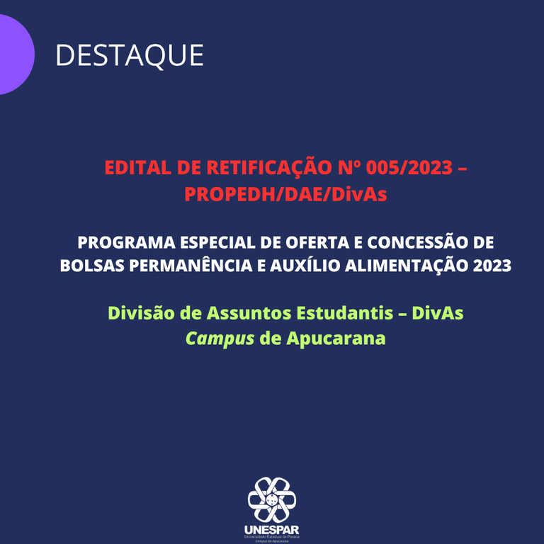 Unespar divulga Edital de Retificação nº 005/2023 – PROPEDH/DAE/DivAs
