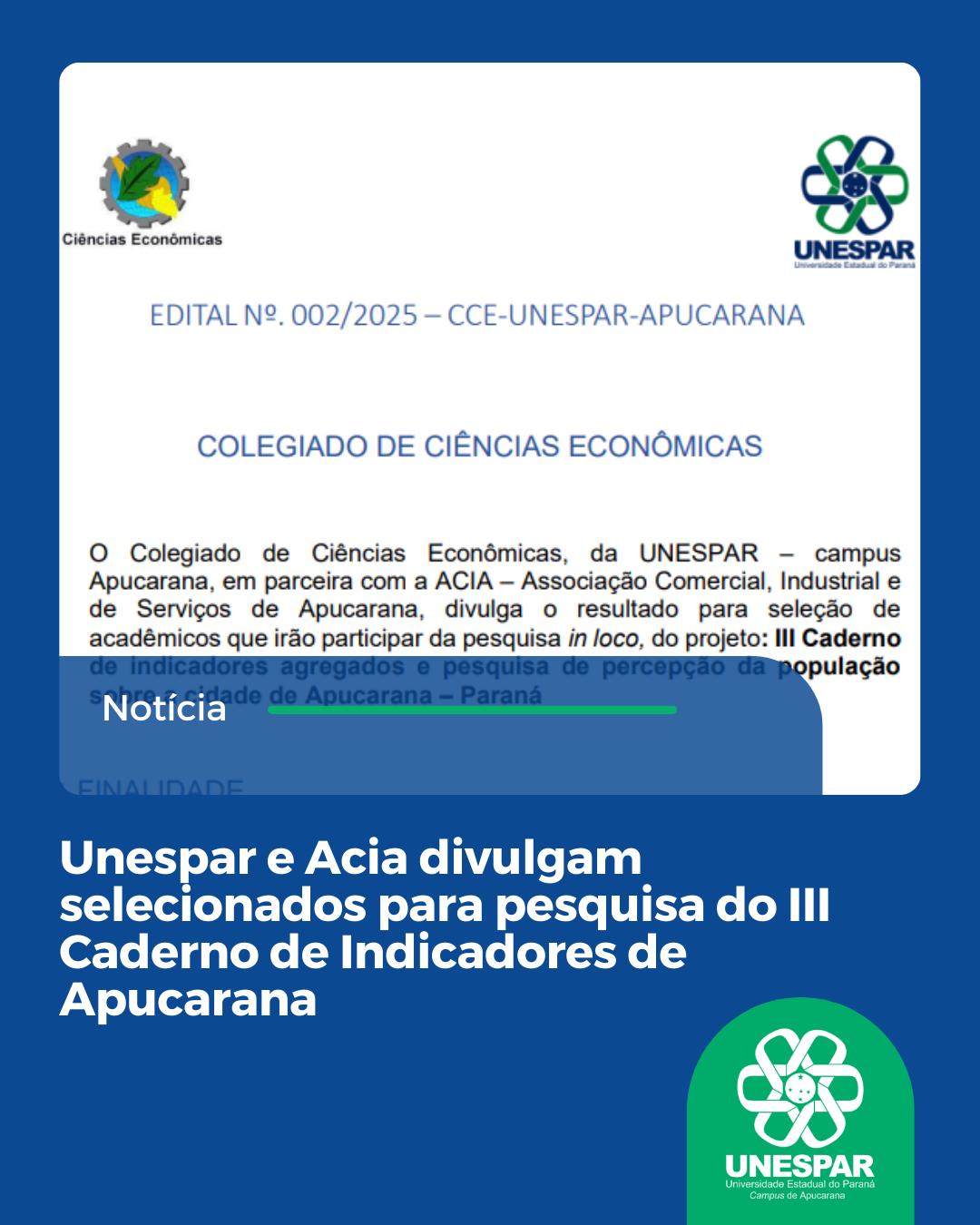 Unespar e Acia divulgam selecionados para pesquisa do III Caderno de Indicadores de Apucarana