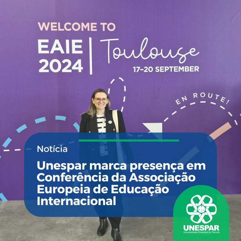 Unespar marca presença em Conferência da Associação Europeia de Educação Internacional