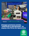 Unespar promove evento “UNESPAR E SOCIEDADE” no espaço das feiras de Apucarana