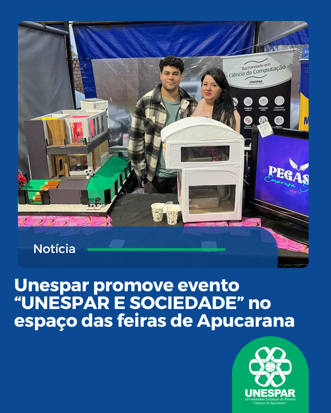 Unespar promove evento “UNESPAR E SOCIEDADE” no espaço das feiras de Apucarana
