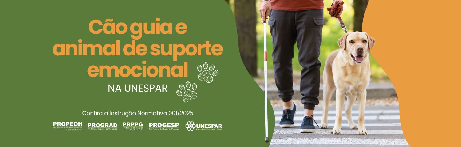 Unespar publica normativa sobre uso de cães-guia e animais de suporte emocional no ambiente universitário. Documento define regras e procedimentos para solicitação e uso, garantindo inclusão e acessibilidade.