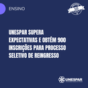 Unespar supera expectativas e obtém 900 inscrições para processo seletivo de reingresso
