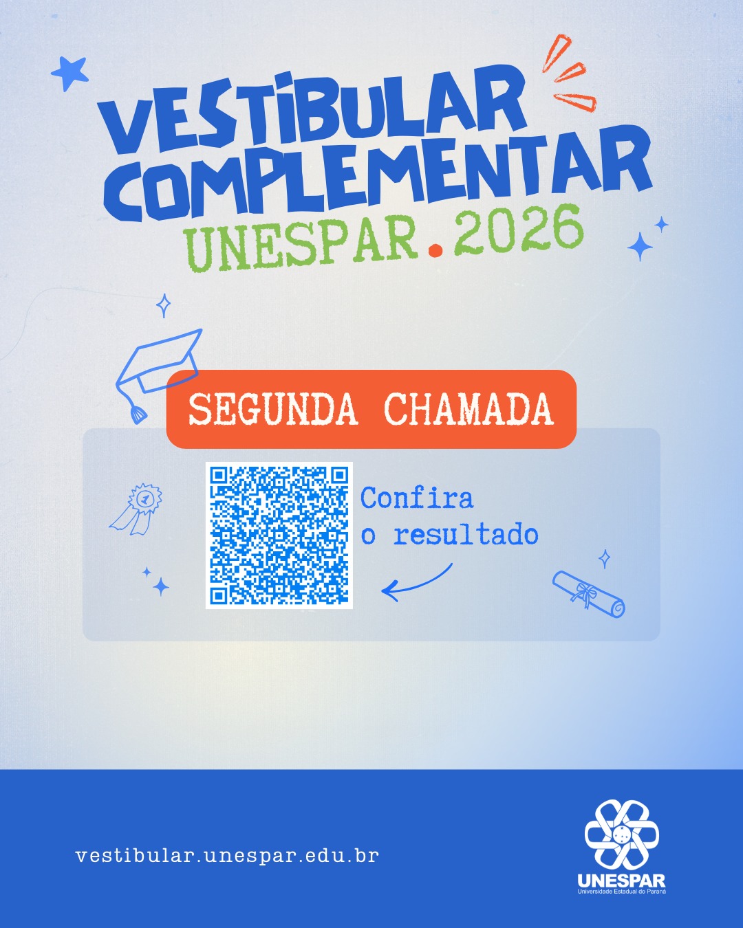 Vestibular Complementar: Confira a lista de aprovados em segunda chamada