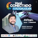 "Você conectado ao Futuro"