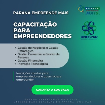 Inscrições abertas para entrada de novos alunos no Programa Paraná Empreende Mais