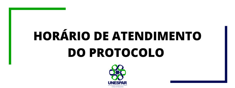 Horário de atendimento do protocolo da Unespar campus Apucarana