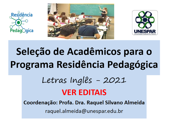 Seleção de Acadêmicos para o Programa Residência Pedagógica: Edital 2021 - LETRAS INGLÊS