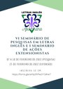 VI SEMINÁRIO DE PESQUISAS EM LETRAS INGLÊS E i SEMINÁRIO DE AÇÕES EXTENSIONISTAS.jpg