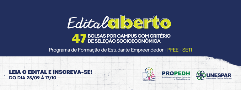 Estão abertas as inscrições para 333 bolsas do Programa de Formação de Estudante Empreendedor